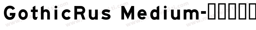 GothicRus Medium字体转换
